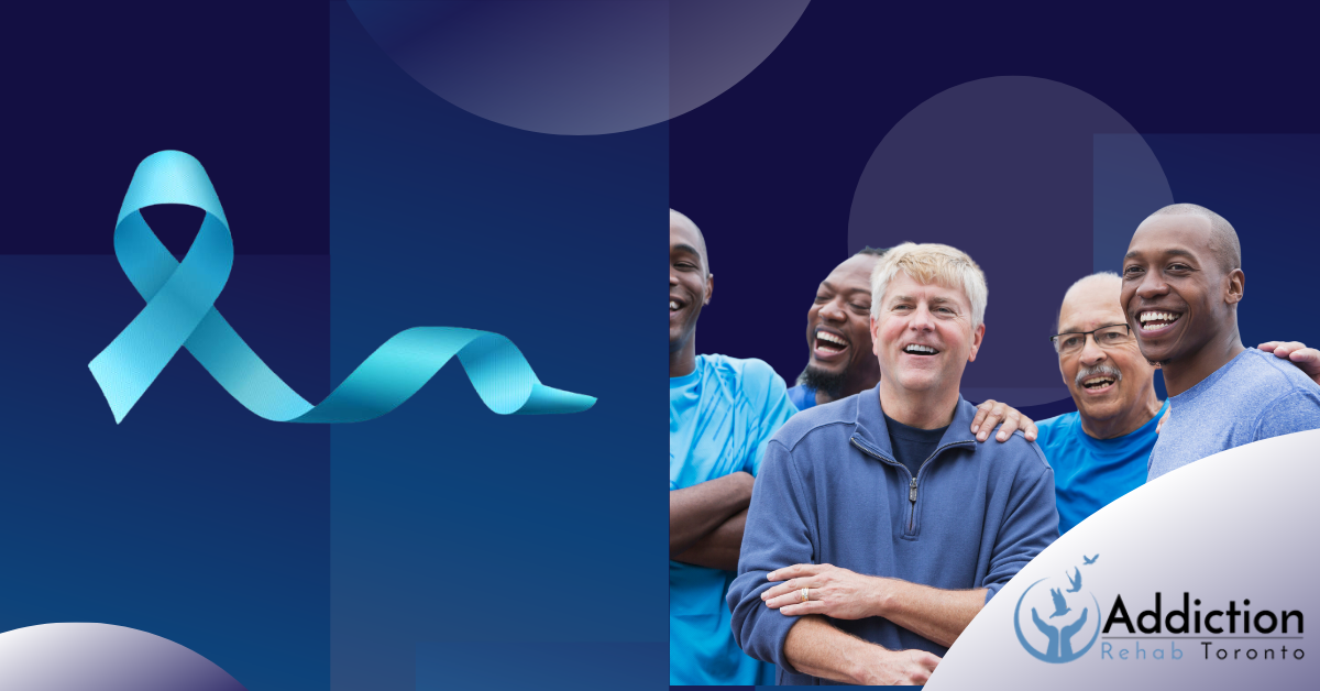 Group of men standing together with supportive gestures, blue ribbon symbol, and text reading "June is National Men's Health Awareness Month" with Addiction Rehab Toronto logo.